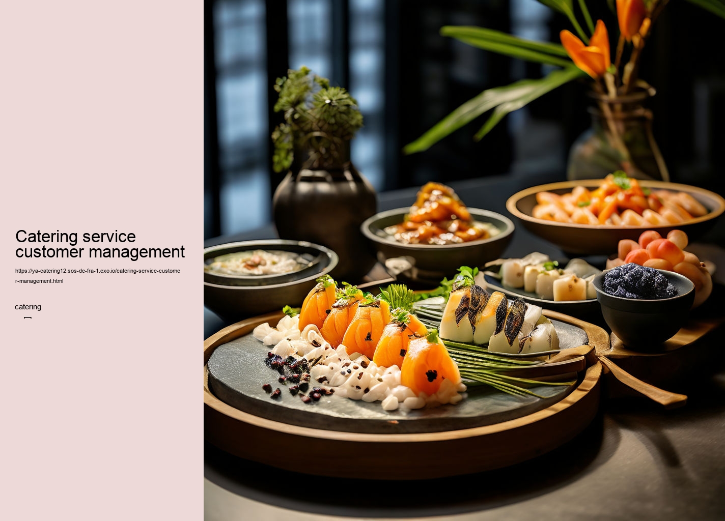 Catering service customer management